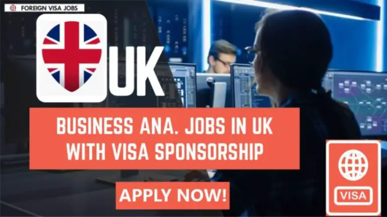 Business Analyst Jobs in UK with Visa Sponsorship