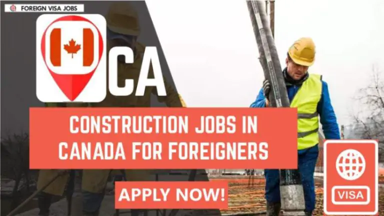 Construction Jobs in Canada for Foreigners