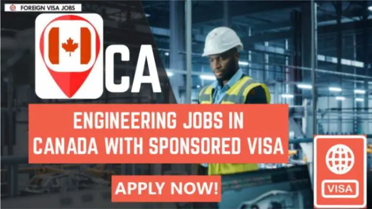 Engineering Jobs in Canada With Visa Sponsorship