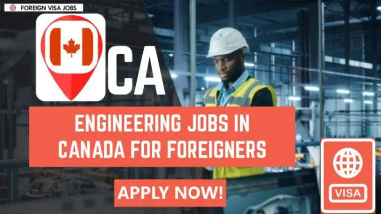 Engineering Jobs in Canada for Foreigners