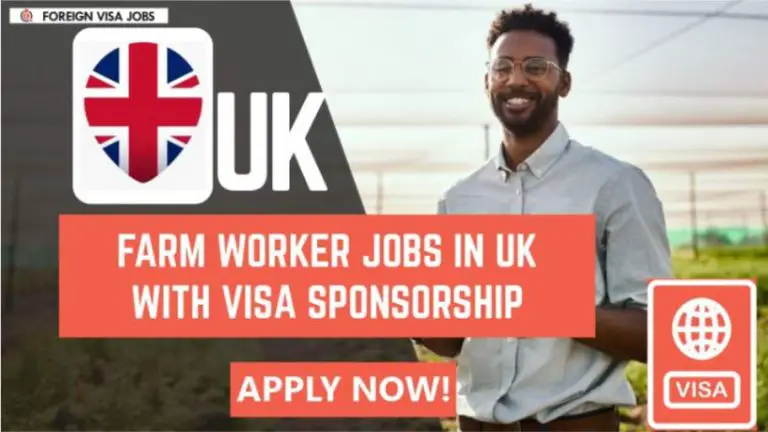 Farm Worker Jobs in UK with Visa Sponsorship