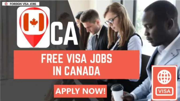 Free Visa jobs in Canada