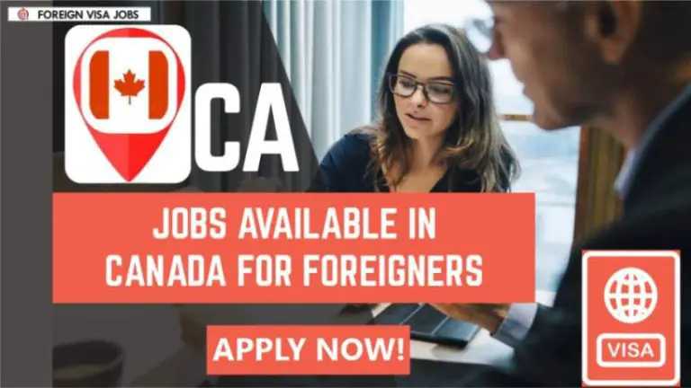 Jobs available in Canada for Foreigners