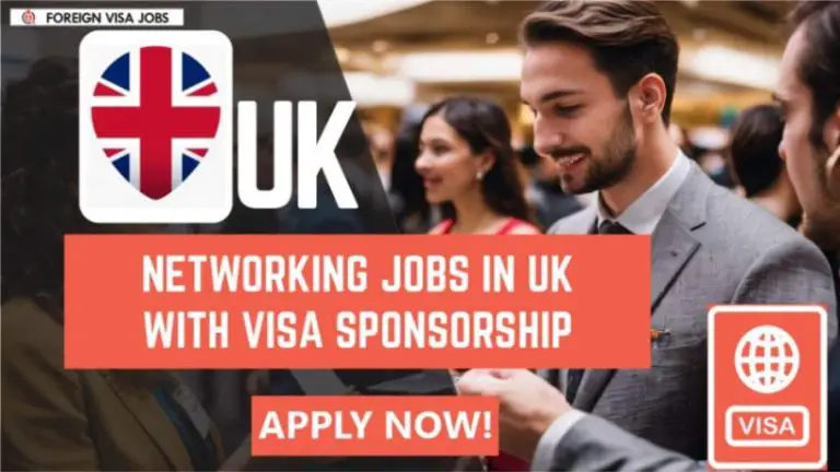 Networking Jobs in UK with visa Sponsorship