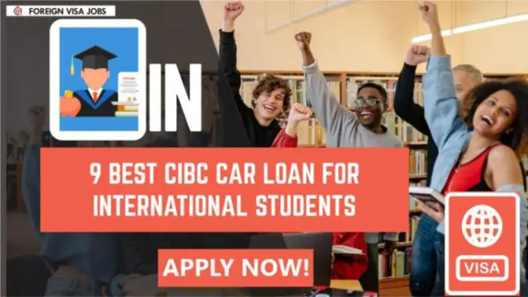 Best CIBC Car loan for International Students