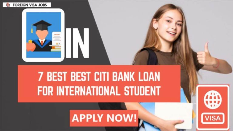 Best Citi Bank loan for International Students