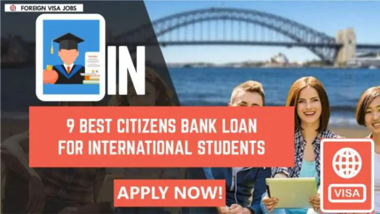 Best Citizens Bank Student loan for International Students