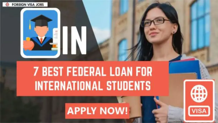 Best Federal Loan for International Students