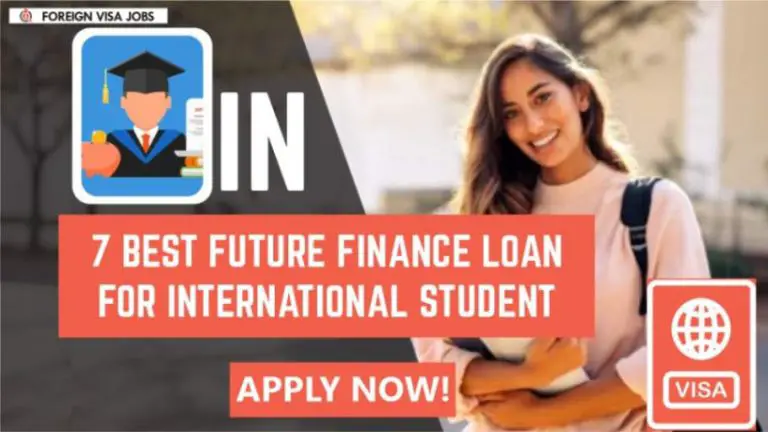 Best Future Finance Loan for International Students