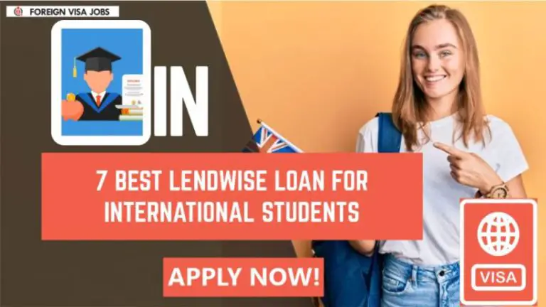 Best Lendwise Loan for International Students