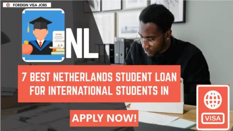 Best Netherlands Student Loan for International Students