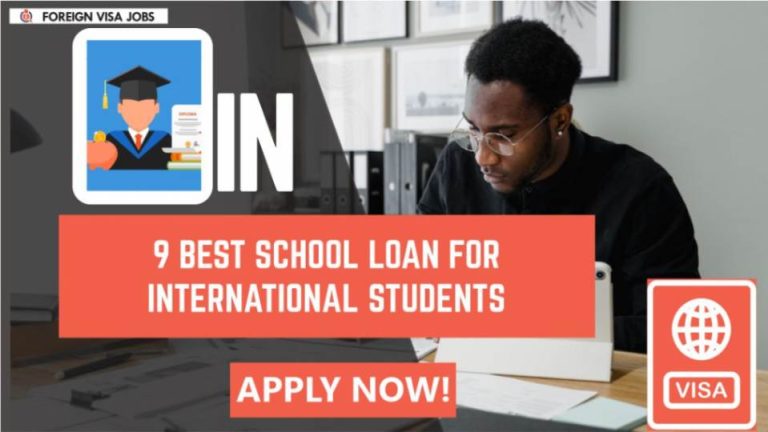 Best School Loan for International Students