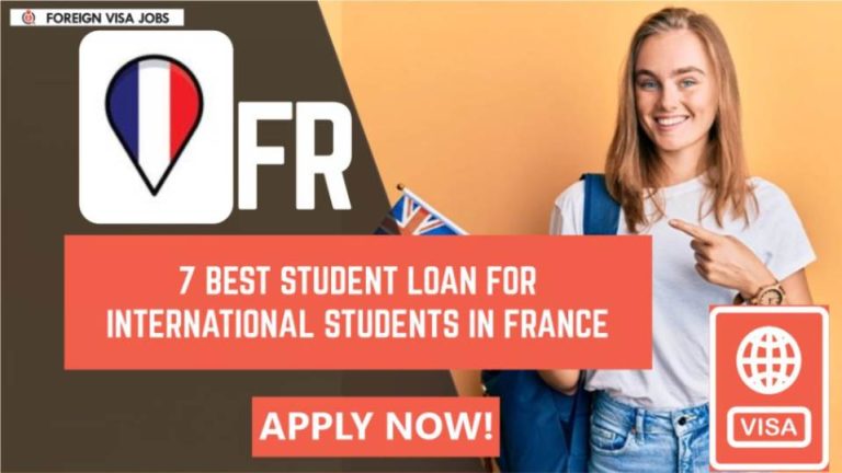 Best Student Loan for International Students in France