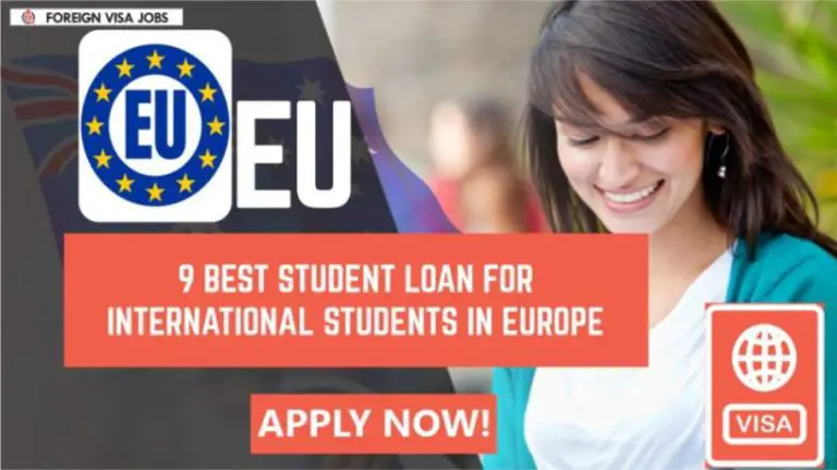 Best Student Loan for International students in Europe