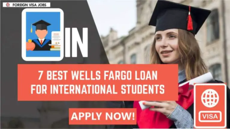 Best Wells Fargo Loan for International Students