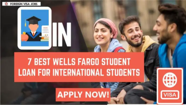 Best Wells Fargo Student Loan for International Students