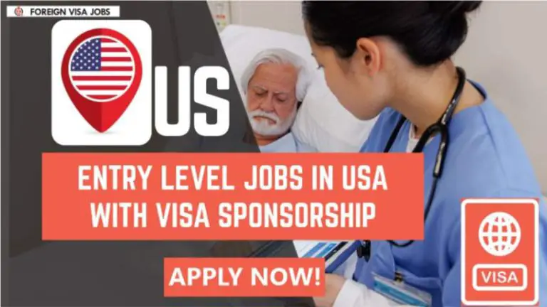 Entry Level Jobs in USA with Visa Sponsorship